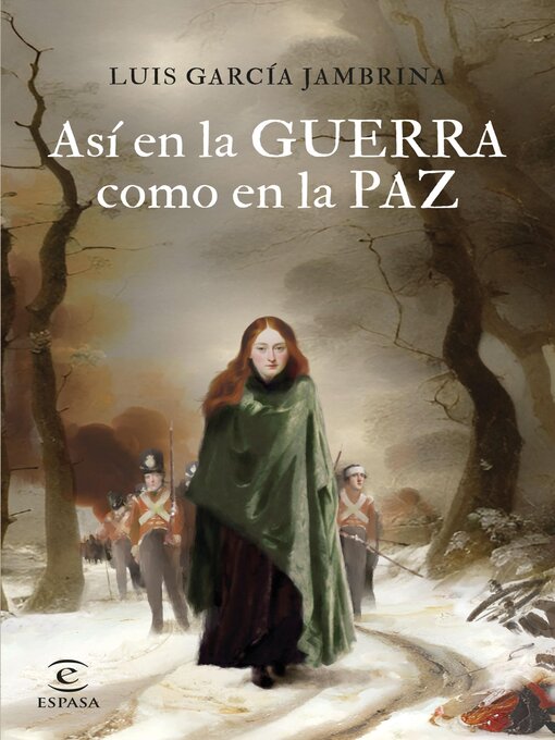 Title details for Así en la guerra como en la paz by Luis García Jambrina - Wait list